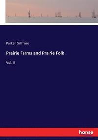 bokomslag Prairie Farms and Prairie Folk