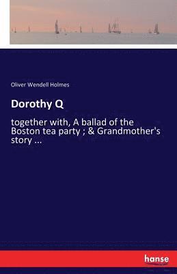 bokomslag Dorothy Q
