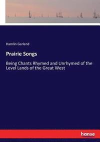 bokomslag Prairie Songs