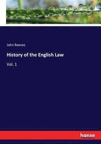 bokomslag History of the English Law