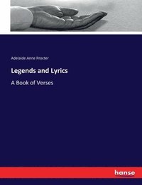 bokomslag Legends and Lyrics