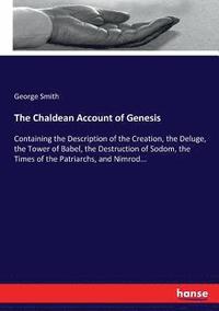 bokomslag The Chaldean Account of Genesis
