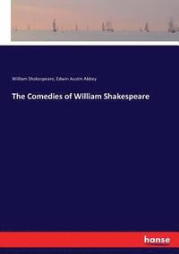 bokomslag The Comedies of William Shakespeare