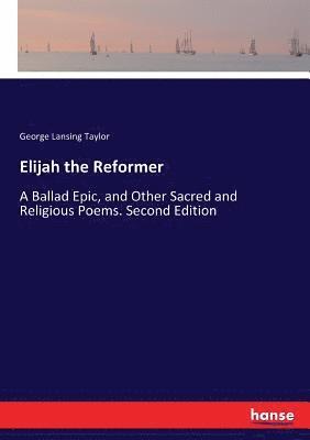 Elijah the Reformer 1