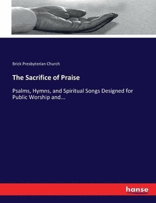 The Sacrifice of Praise 1