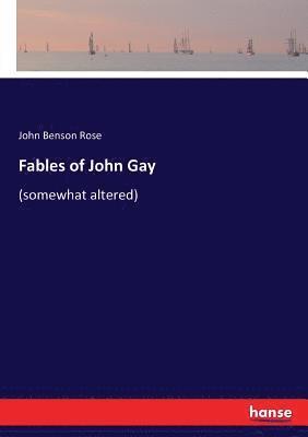 Fables of John Gay 1
