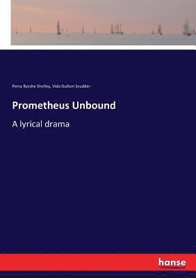 Prometheus Unbound 1