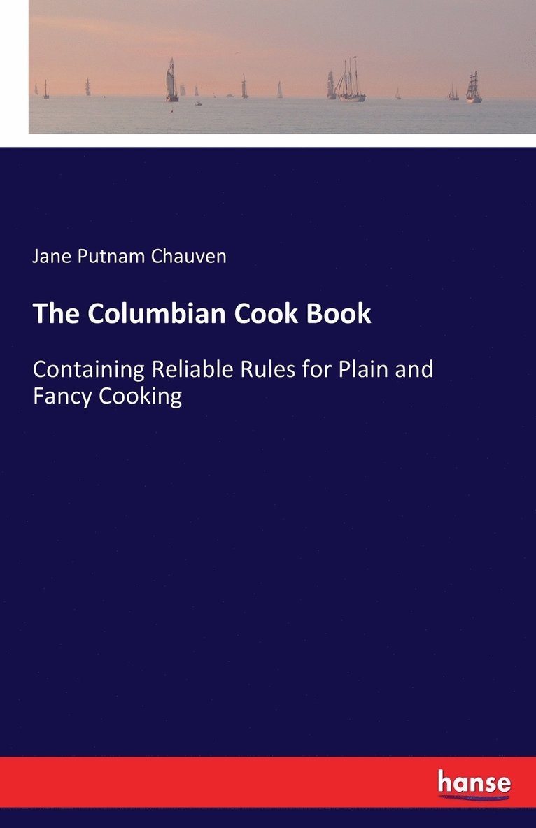 The Columbian Cook Book 1