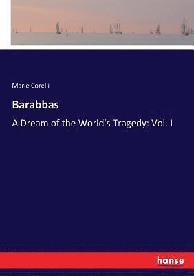 Marie Corelli - Barabbas, Häftad