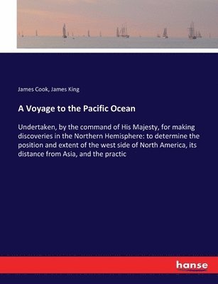 Cook, James King - Voyage to the Pacific Ocean, Häftad