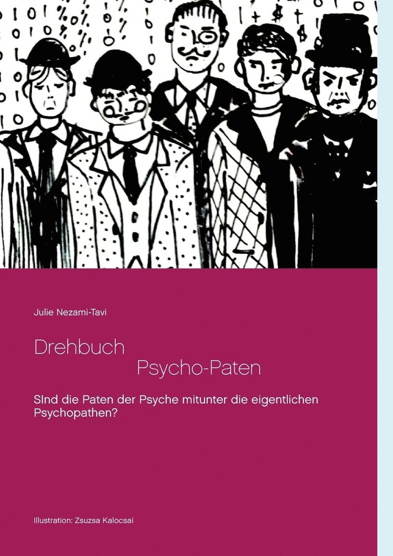 Drehbuch - Die Psycho-Paten 1