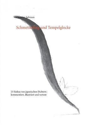 Christian Salvesen - Schmetterling und Tempelglocke, Häftad