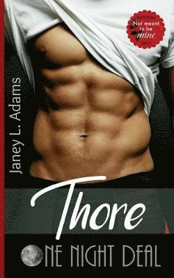 Thore - One Night Deal 1