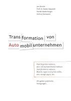 Helmut Ramsauer, Jan Brecke, Dieter Nazareth, Daniel Niederberger - Transformation von Automobilunternehmen, Häftad