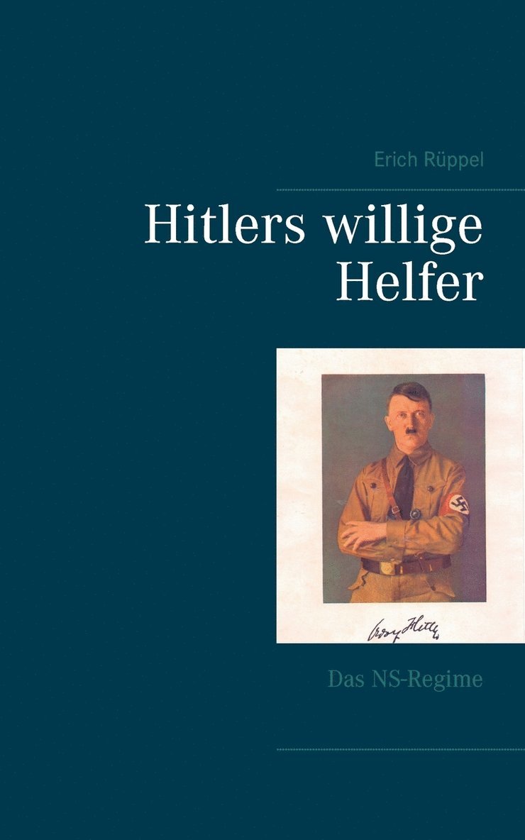 Hitlers willige Helfer 1