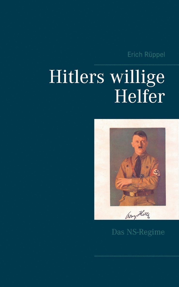 Erich Rüppel - Hitlers willige Helfer, Häftad
