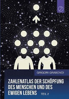 bokomslag Zahlenatlas der Schöpfung des Menschen und des ewigen Lebens (Teil 2)