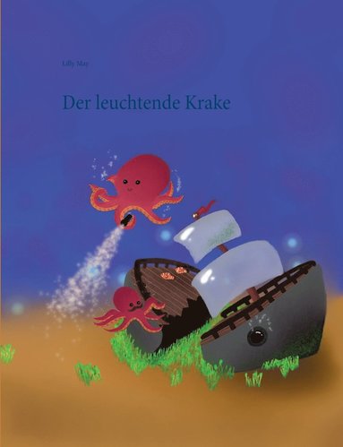 bokomslag Der leuchtende Krake