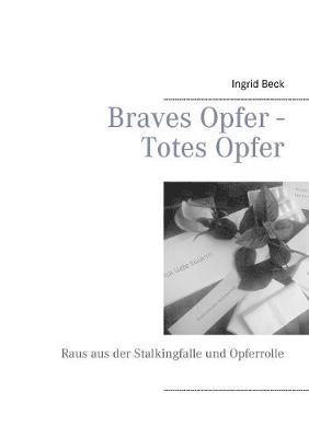 bokomslag Braves Opfer - Totes Opfer