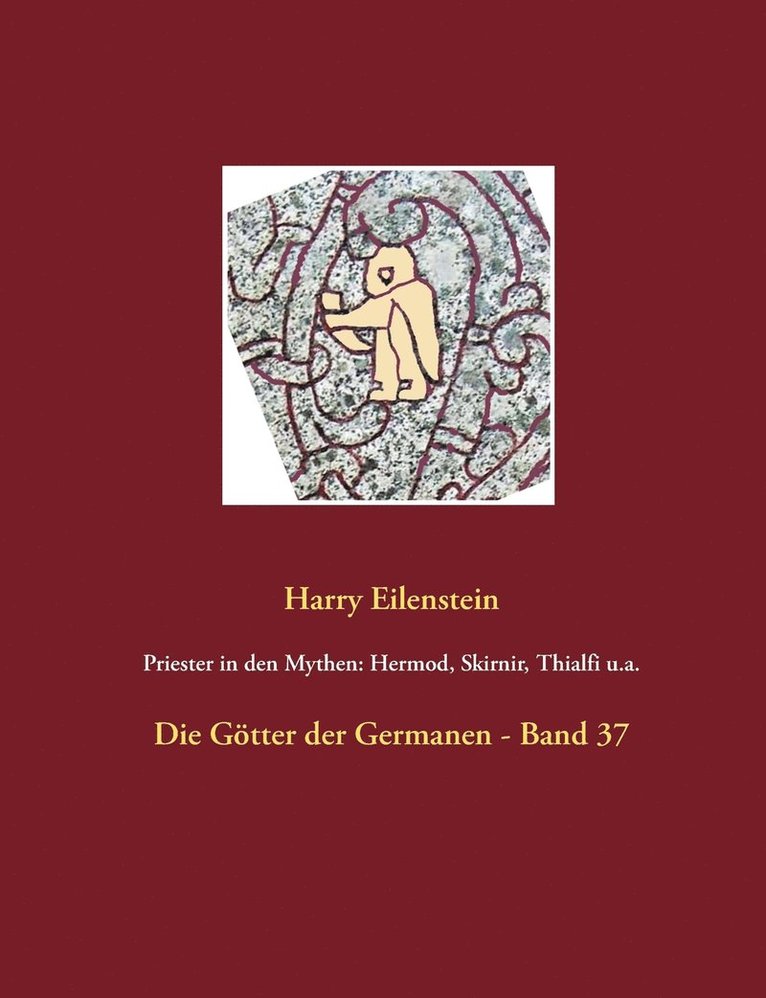 Harry Eilenstein - Priester in den Mythen, Häftad