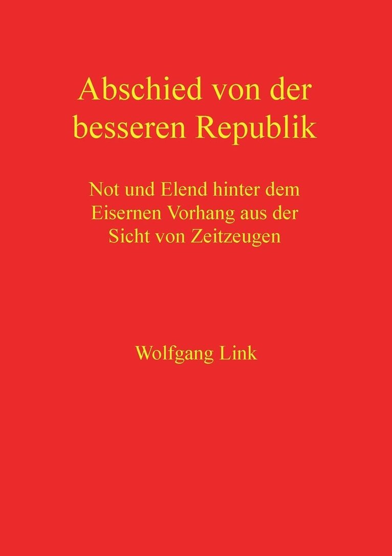 Abschied von der besseren Republik 1