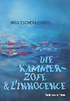 Die Kammerzofe & L'Innocence 1