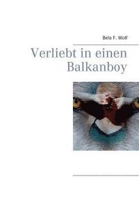 bokomslag Verliebt in einen Balkanboy