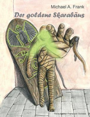 bokomslag Der goldene Skarabus