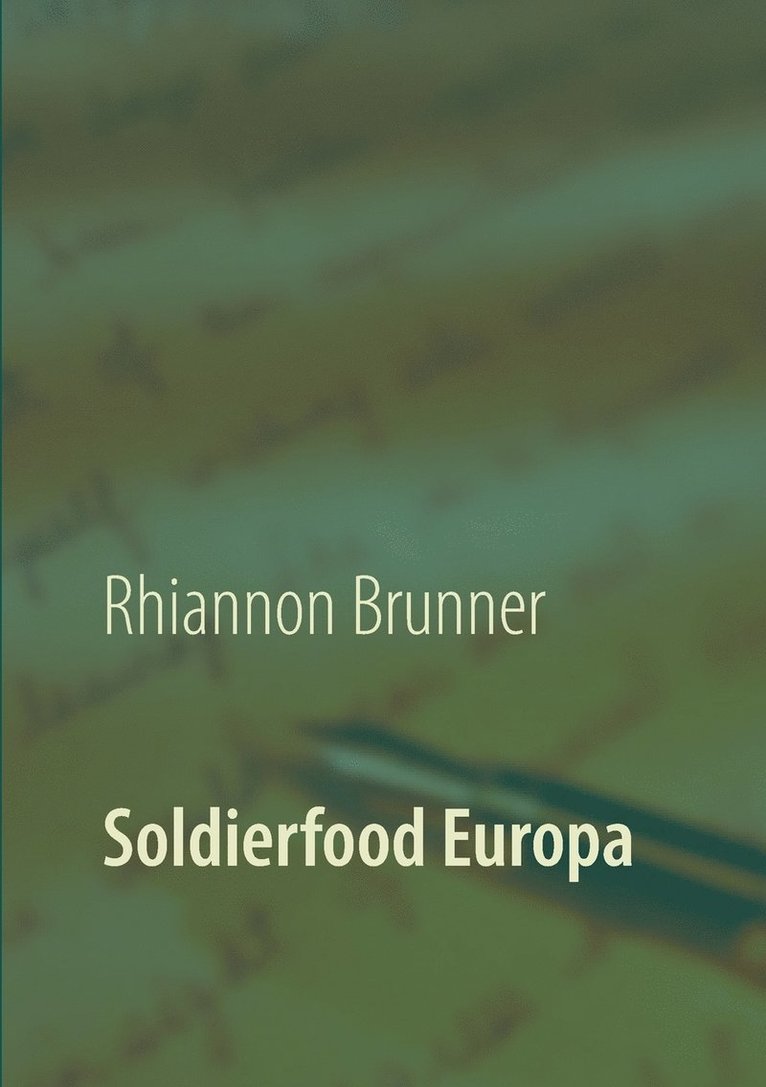 Soldierfood Europa