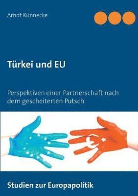 bokomslag Türkei und EU