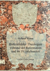 bokomslag Birkenfelder Theologen
