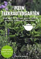 bokomslag Mein Teekräutergarten