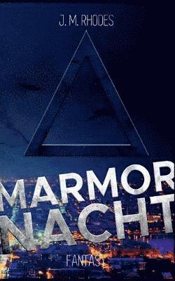 Marmornacht