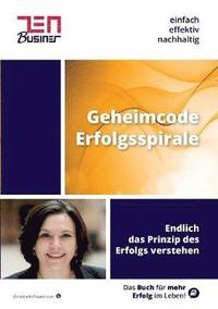 bokomslag Geheimcode Erfolgsspirale