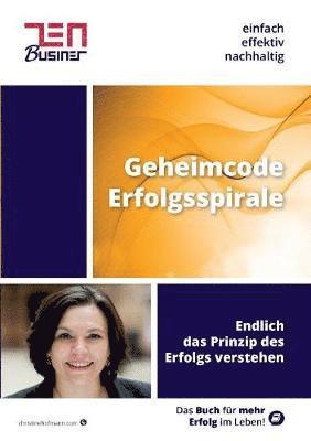 Geheimcode Erfolgsspirale 1