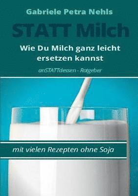 bokomslag Statt Milch