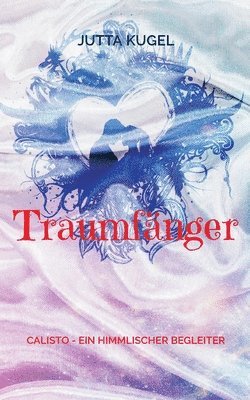 Jutta Kugel - Traumfänger, Häftad