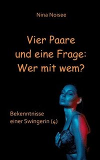 bokomslag Vier Paare und eine Frage