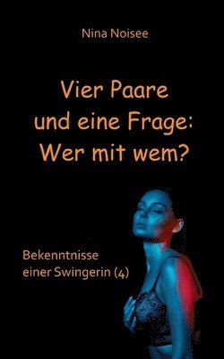 Vier Paare und eine Frage 1