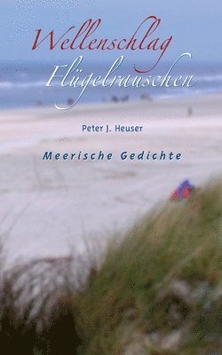 Wellenschlag - Flügelrauschen