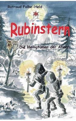 Rubinstern - Die Heiligtümer der Ahnen