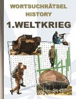 bokomslag WORTSUCHRÄTSEL HISTORY 1.WELTKRIEG