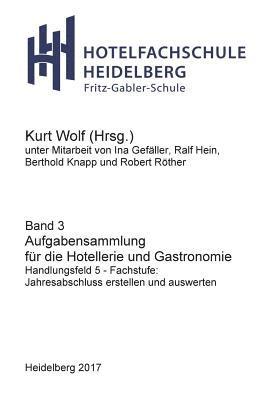 Aufgabensammlung fr die Hotellerie und Gastronomie 1