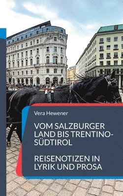 bokomslag Vom Salzburger Land bis Trentino-Südtirol