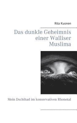 Das dunkle Geheimnis einer Walliser Muslima 1