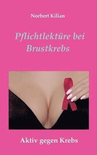 bokomslag Pflichtlektre bei Brustkrebs