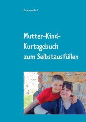 Mutter-Kind-Kurtagebuch 1
