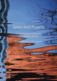 bokomslag Selected Poems / Ausgewählte Gedichte