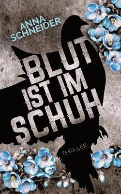 bokomslag Blut ist im Schuh