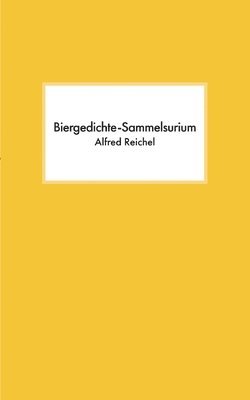 Biergedichte-Sammelsurium